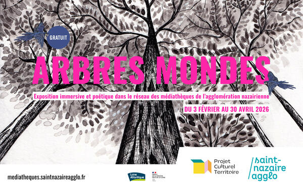 Arbres-Mondes : une exposition immersive et poétique dans les dix médiathèques de l’agglomération 