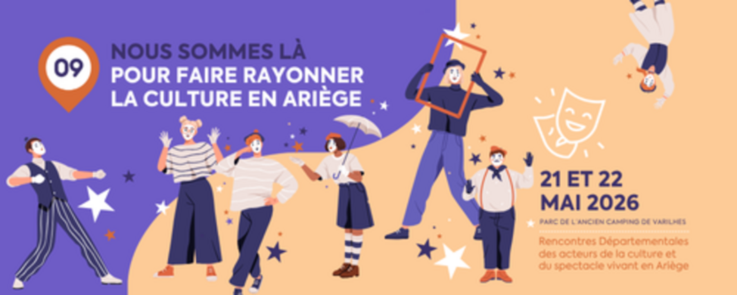  CULTURE | Les rencontres des acteurs de la culture et du spectacle vivant en Ariège.  