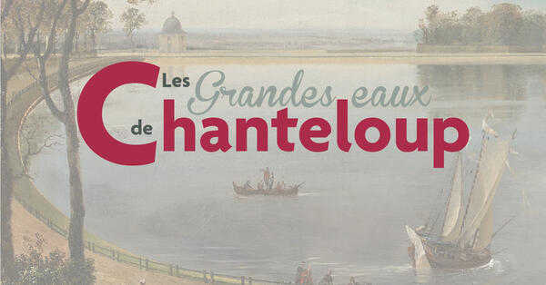 Conférence : Les Grandes Eaux de Chanteloup