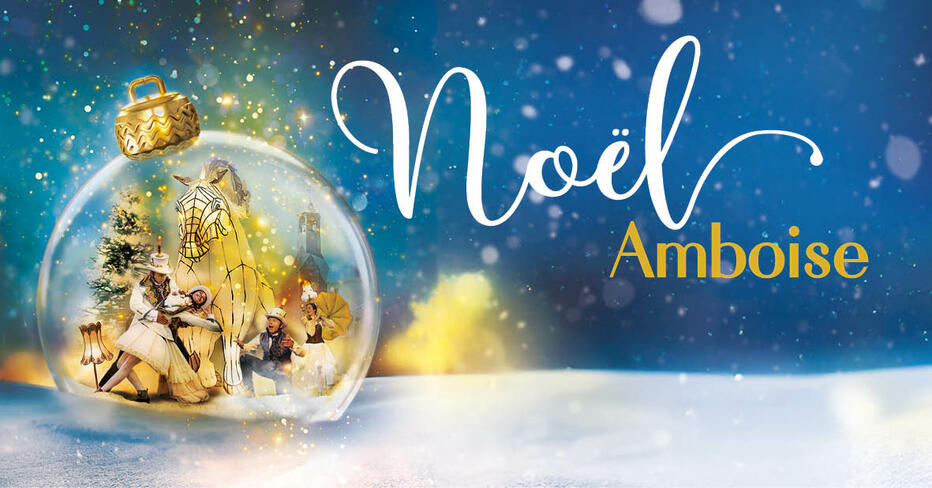 Marché de Noël à Amboise : du vendredi 12 au dimanche 14 décembre 2025 !