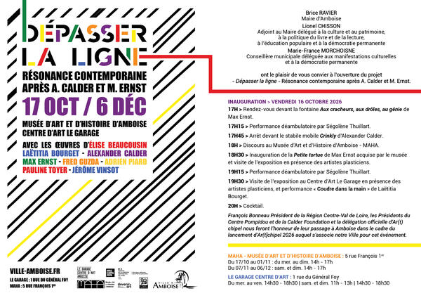 Invitation : exposition "Dépasser la ligne" - Le Garage Centre d'Art/Musée d'Art et d'Histoire d'Amboise - Amboise
