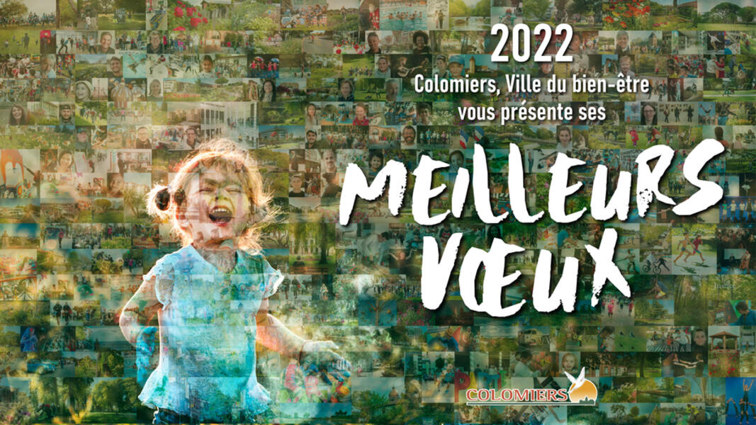 Vœux 2022 : Colomiers, ville du bien-être Vœux 2022 : Colomiers, ville du bien-être