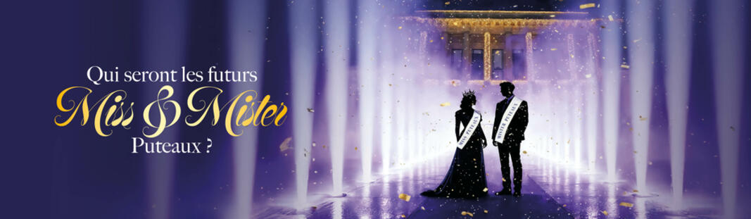 Miss & Mister Puteaux - Deviens le nouveau visage de la ville
