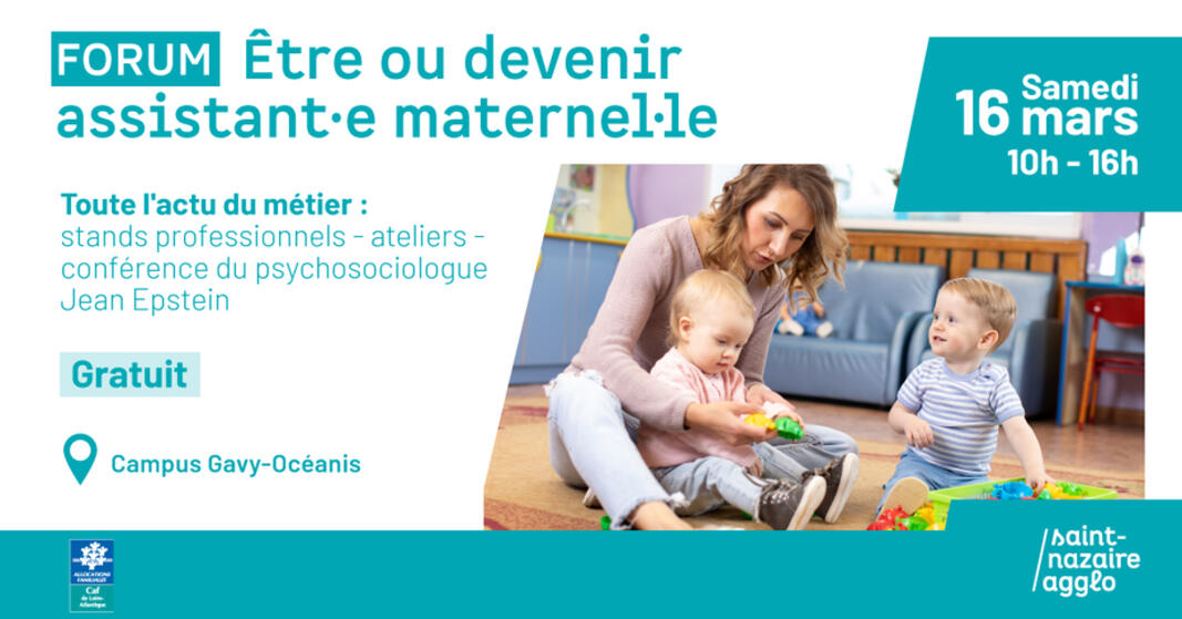 Samedi 16 mars : un forum dédié au métier d’assistant·e maternel·le à Saint-Nazaire Samedi 16 mars : un forum dédié au métier d’assistant·e maternel·le à Saint-Nazaire