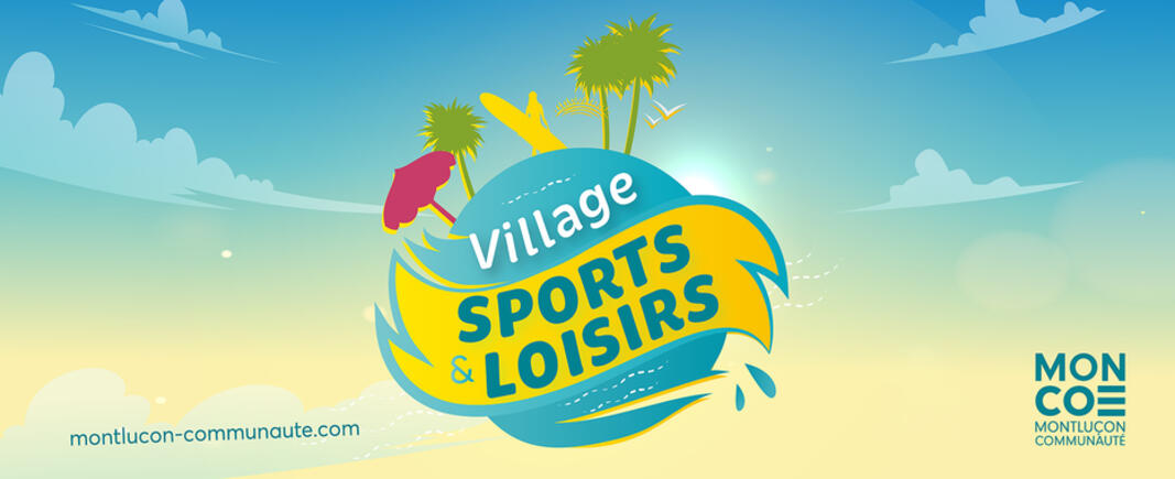 Ouverture du village Sports & Loisirs