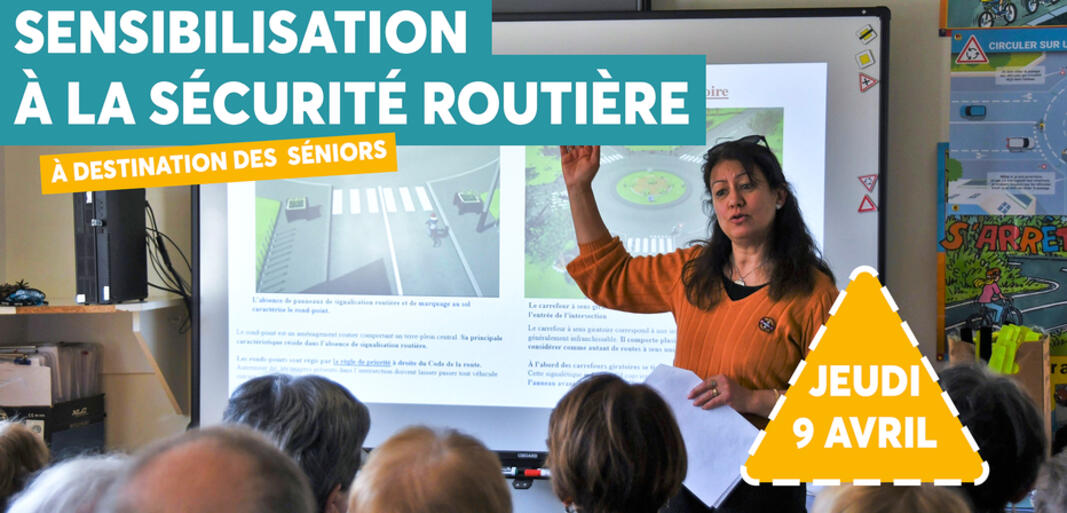 SÉCURITÉ ROUTIÈRE : Sensibilisation des séniors
