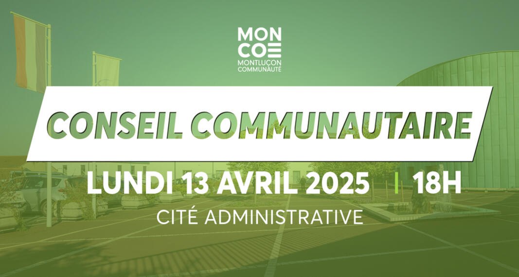 Conseil communautaire : Lundi 13 avril 2026